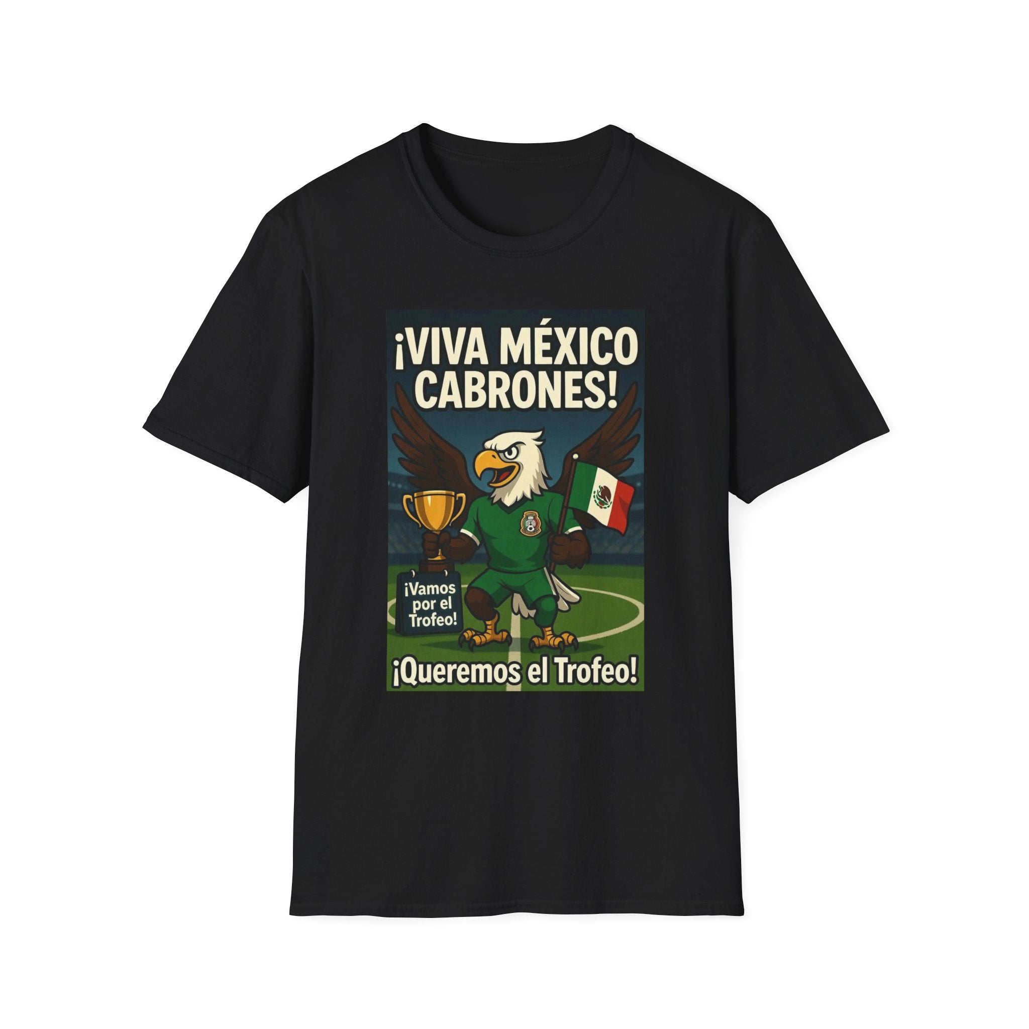Viva Mexico Cabrones Aguila T-Shirt