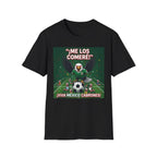 Me Los Comere T-Shirt