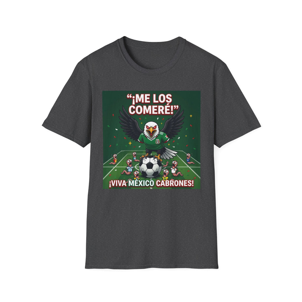 Me Los Comere T-Shirt