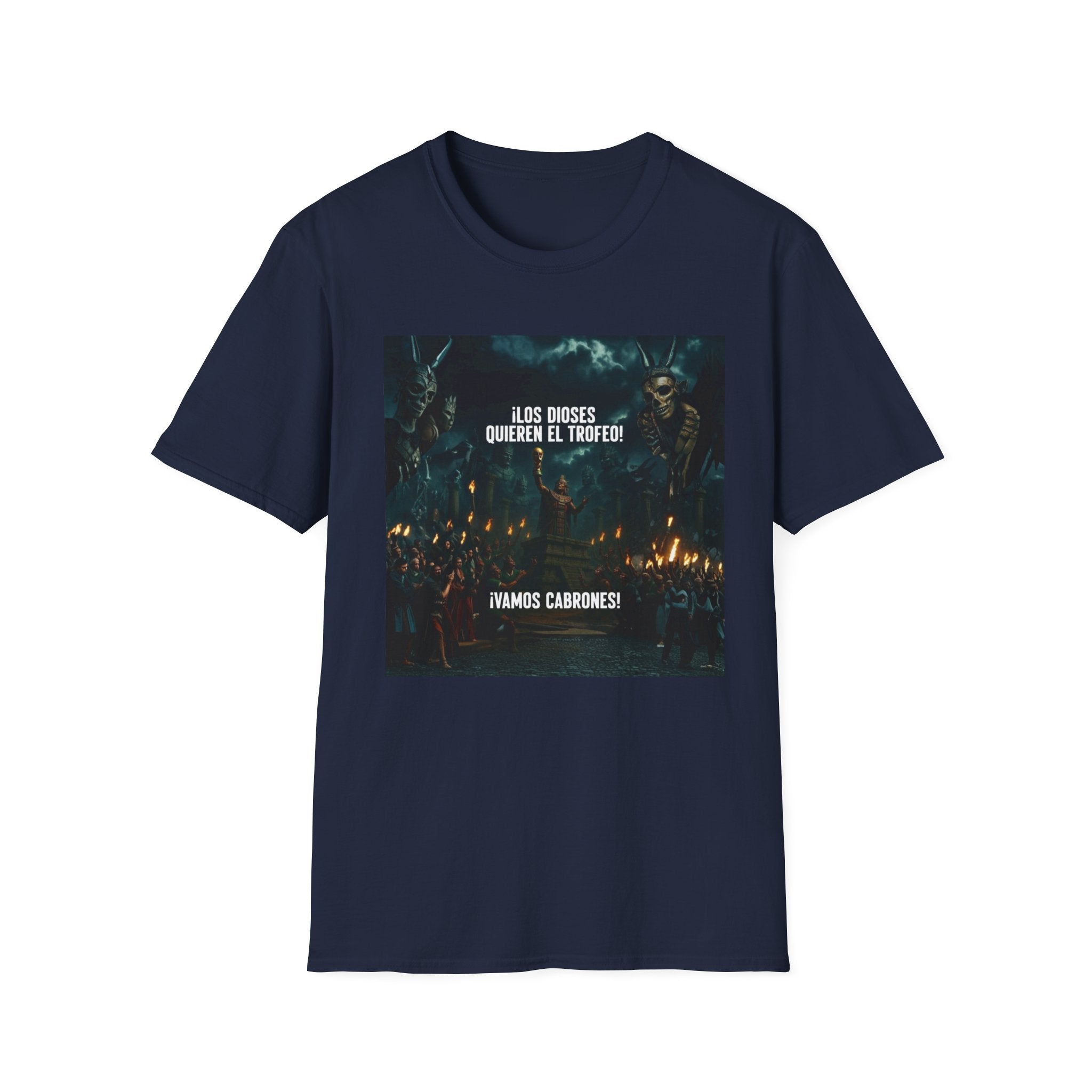 Los Diose Quieren El Trofeo T-Shirt