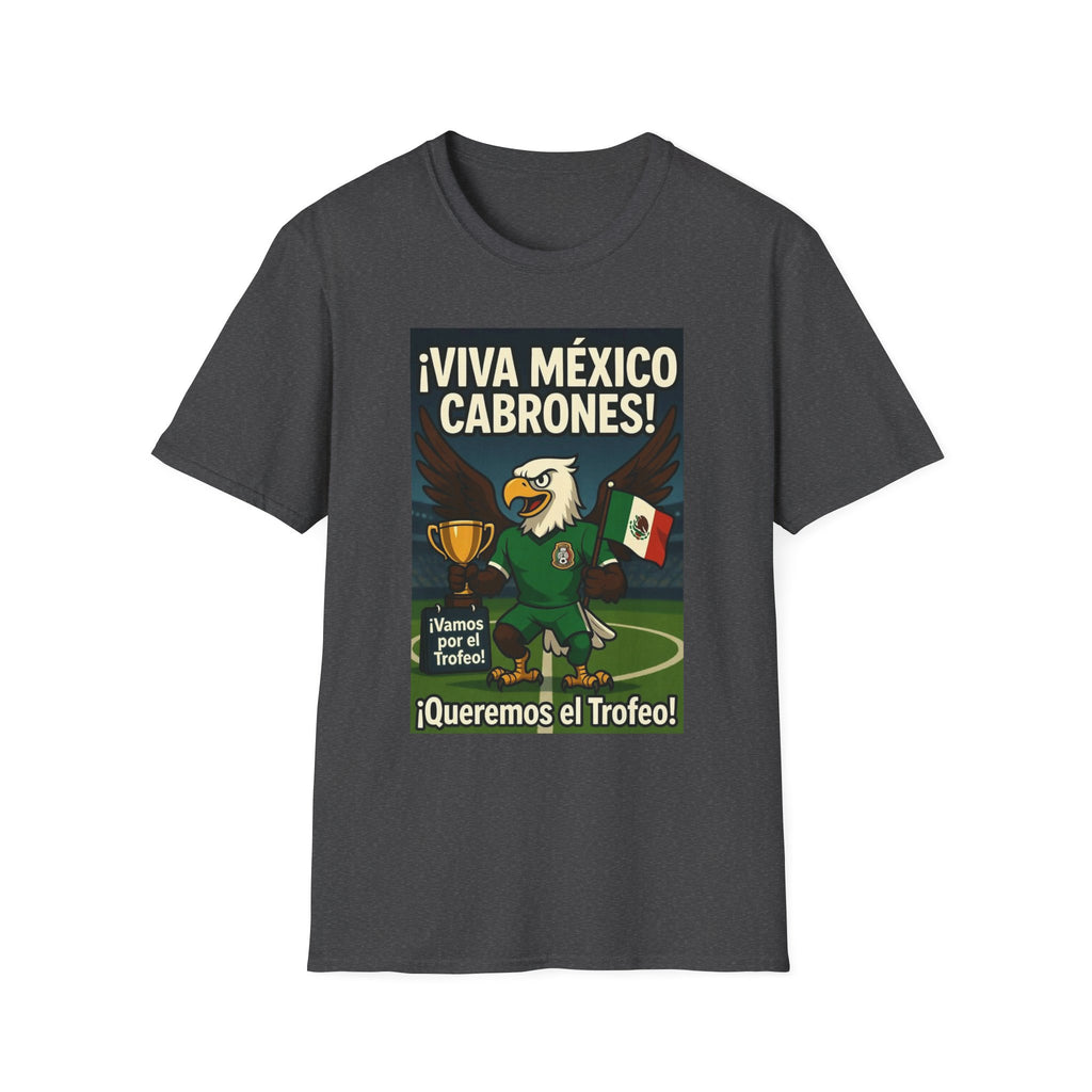 Viva Mexico Cabrones Aguila T-Shirt